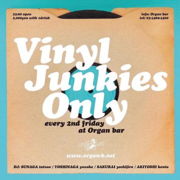 「Vinyl Junkies Only」に出演！！